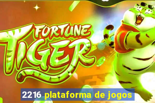 2216 plataforma de jogos